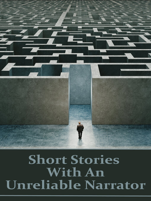 Title details for Short Stories With an Unreliable Narrator by Robert W. Chambers - Wait list
